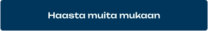 Haasta muita mukaan